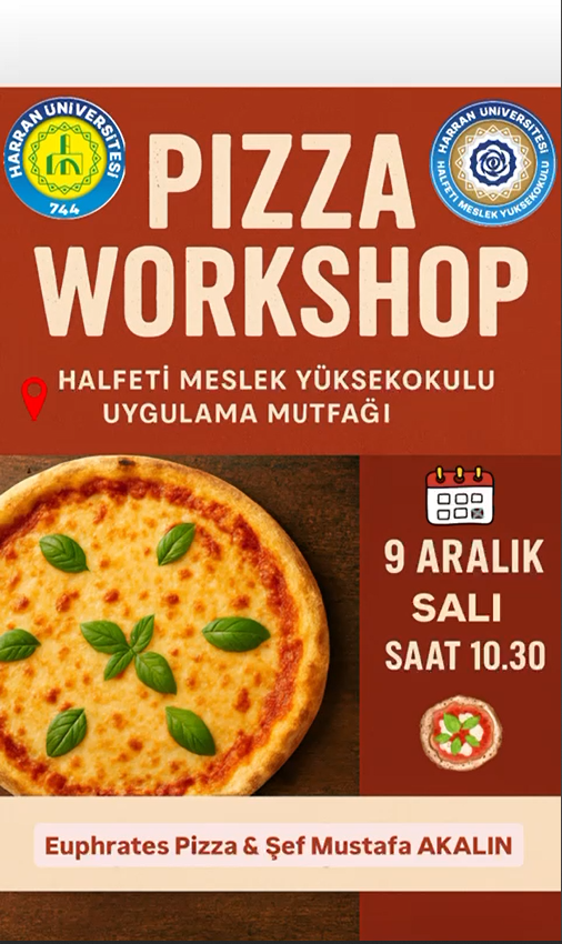 Yüksekokulumuzda Aşçılık Programı Öğrencilerine Pizza Workshop’u